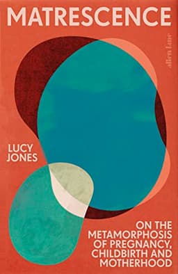 Matrescence Book Summary