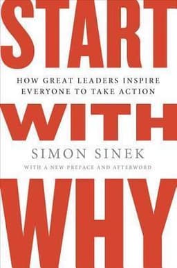 Start With Why Book Summary