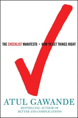 The Checklist Manifesto - 1 Minute Summary