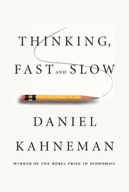 Thinking Fast and Slow Book Summary