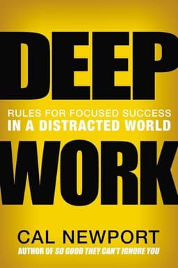 Deep Work By Cal Newport - 1 Minute Summary